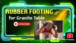 Rubber Footing for DIY Granite Table