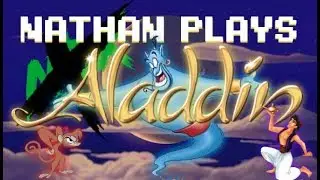 A WHOLE NEW WORLD! | Nathan Plays: Aladdin | NBX Game Zone