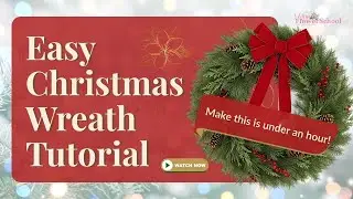 Easy Christmas Wreath Tutorial - Make this is under an hour!