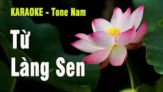 KARAOKE- TỪ LÀNG SEN- TONE NAM ( beat chuẩn Lệ Thu)