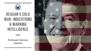 Reagan&rsquo;s Cold War: Indications & Warning Intelligence