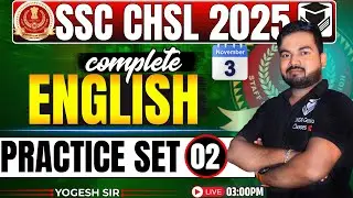 SSC CHSL English Classes 2025 | SSC CHSL English | SSC SHSL DAY -02 | English By Yogesh Sir