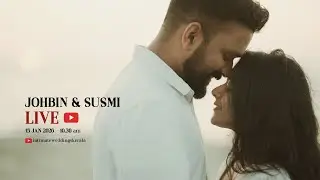JOHBIN & SUSMI WEDDING LIVE STREAMING | 10.30 am onwards