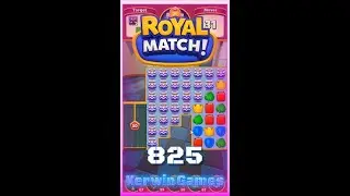 Royal Match Level 825 - Hard Level - No Boosters