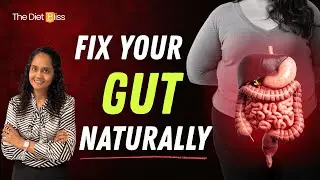 How to Improve Gut Health Naturally | Bloating, Acidity & Constipation Solutions