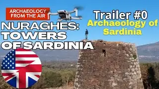 Nuraghes: Towers of Sardinia (documentary trailer)