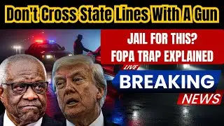 WARNING: Don't Cross State Lines With A Gun Until You Watch This