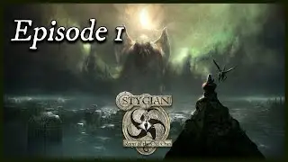The Nightmare Begins! Stygian, Episode 1