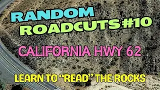 Random Roadcuts #10: 29 Palms Highway (Hwy 62) in Southern California
