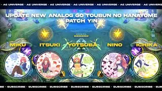 UPDATE SCRIPT ANALOG MOBILE LEGENDS TERBARU - Update New Analog Go-Toubun No Hanayome