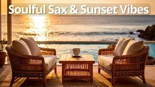 Soulful Sax & Sunset Vibes