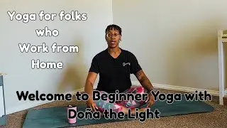 Beginner Yoga for folks who Work from Home, Yoga for Hips, Yoga for Tight Muscles