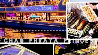 අපි ගියා Dinner cruise 🚢 (CHAO PHRAYA PRINCESS 👑)••••••