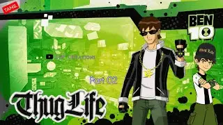 Ben 10 Thug life in Tamil || Namma Pullingo | Funny Compilation | Ben Ten Alien force Part 02