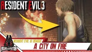 Resident Evil 3 Remake: City on Fire #RE3 #ResidentEvil #RE3Make