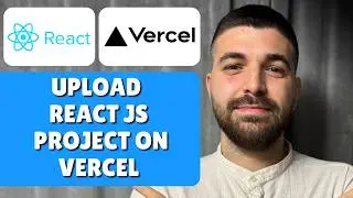 How To Upload/Deploy  React JS Project On Vercel