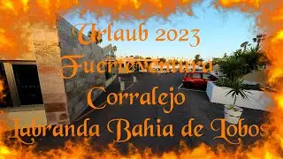 Urlaub 2023 Fuerteventura Spanien, Corralejo Hotel Labranda Bahia de Lobos