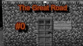 The Great Road #0