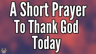 Thank You LORD for Setting Me Free | A Powerful Morning Prayer of Gratitude & Freedom