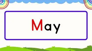 🎬 May Spelling ✍️ | Learn Spelling of May Month for Kids | May Month Spelling