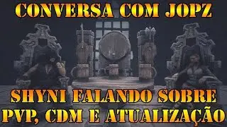 SHYNI FALANDO SOBRE PVP, CDM E ATUALIZA&Ccedil;&Atilde;O - PRIMEIRO PAPO COM JOPZ # 78 CONAN EXILES