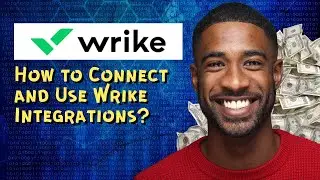 How to Connect and Use Wrike Integrations