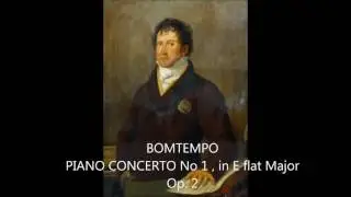 DOMINGOS BOMTEMPO-PIANO CONCERTO No1 in E flat Major l Op.2