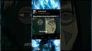 When Madara Uses Rinne Rebirth 😈 || #shorts #shortvideo #naruto #narutoshippuden #madara #viral