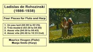 Ladislas de Rohozinski (1886-1938) - Four Pieces for Flute and Harp