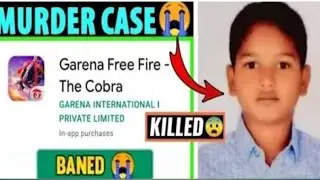 FREE FIRE BAN IN INDIA 😭 | FREE FIRE MURDER CASE 😢 SAD NEWS