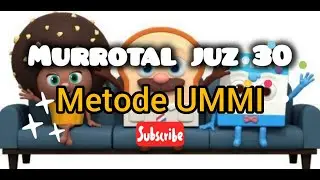 MUROTTAL JUZ 30 METODE UMMI || JUZ AMMA ANAK-ANAK FULL KARTUN BREADBARBERSHOP