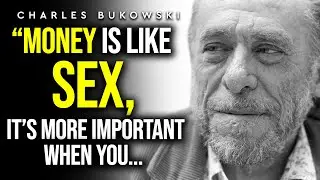 Charles Bukowski Quotes you should know before you Get Old