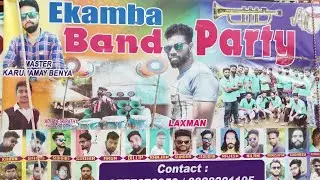 #EKAMBA BAND PARTY DAHANA PROGRAM_CONTACT NO_9777672959/8328901195