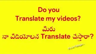 Translate my videos?