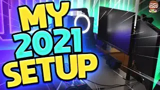 MY 2021 SETUP REVEAL!!! | Cinematic