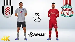 Fulham vs Liverpool Premier League 2022/23 FIFA 22