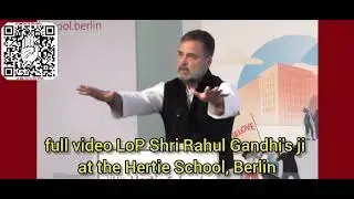 #fullvideo LoP Shri #RahulGandhi 's ji at the #HertieSchool, #Berlin