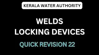 WELDS &LOCKING DEVICES#mechanicalengineering #keralawaterauthority #quickrevision #kpsc 