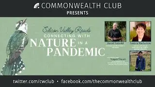 Silicon Valley Reads: Connecting with Nature in a Pandemic
