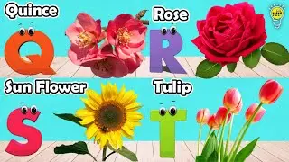 Flowers Alphabet Song | Flowers ABC Song | A to Z Flowers Names | Phonics for Kids