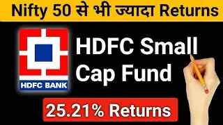 HDFC Small Cap Mutual fund Review - 2023 | details Returns Analysis In Hindi | Toinfo