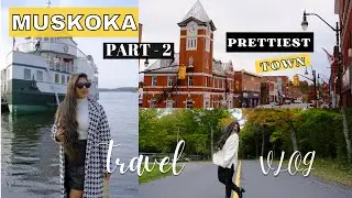 Мы посетили пароход &laquo;MUSKOKA&raquo; | Посетили самый красивый город Онтарио | #Bracebridge | TRAVEL VLOG ЧАСТЬ 2