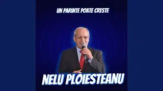 Un parinte poate creste