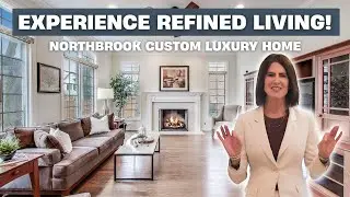 Northbrook Custom Luxury Home Tour