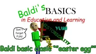 I found an Baldi Basic classic 