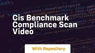 cis benchmark compliance scan video