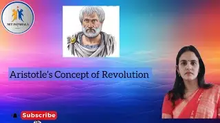 Aristotle's Theory of Revolution Explained | UGC NET Political Science | NET JRF Preparation 2025