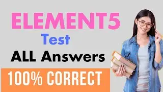 Element5 Online Assessment Answers | Same questions | Element5 Test 100% Correct Solutions