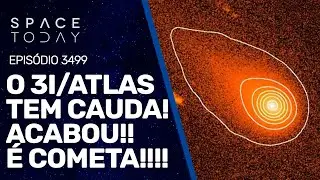 O 3I/ATLAS TEM CAUDA! ACABOU!! É COMETA!!!