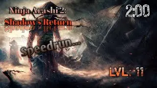 Ninja Arashi 2: Shadow's Return | Speedrun | Lvl: 11 | Can you beat me? 😎 | #ninjaarashi2 #trend